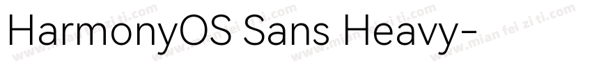 HarmonyOS Sans Heavy字体转换